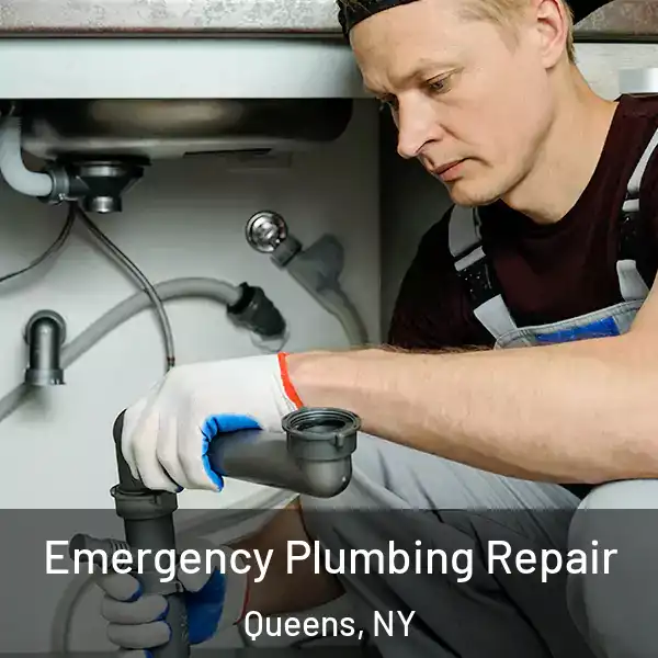  Emergency Plumbing Repair Queens, NY