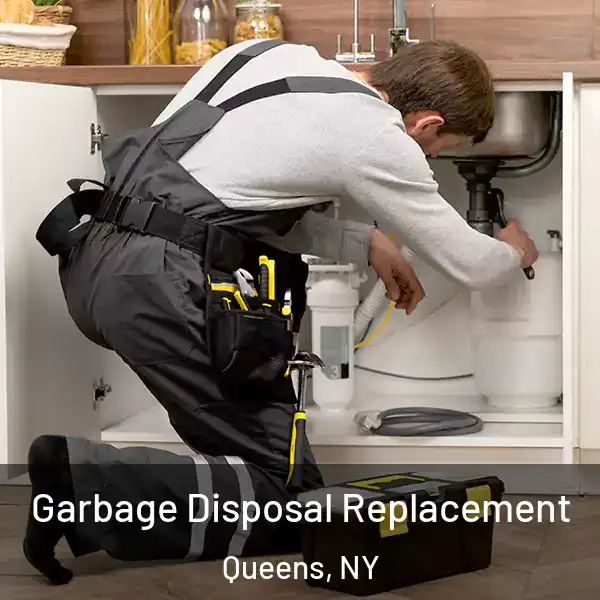  Garbage Disposal Replacement Queens, NY
