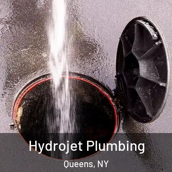  Hydrojet Plumbing Queens, NY