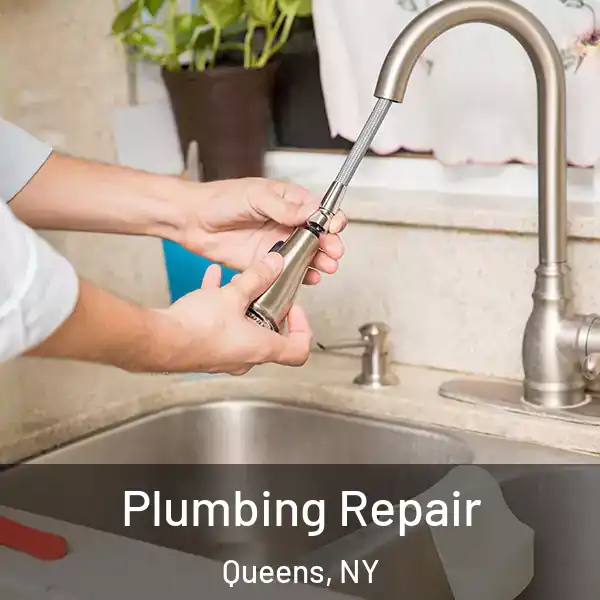  Plumbing Repair Queens, NY