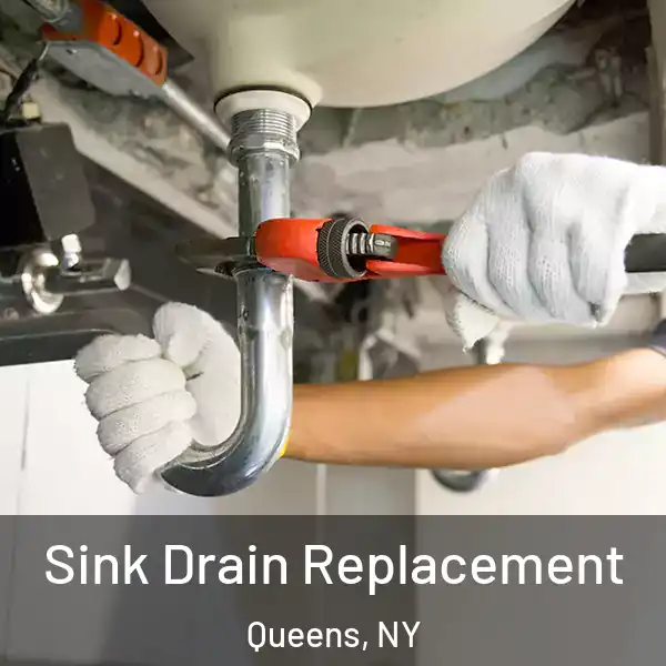  Sink Drain Replacement Queens, NY
