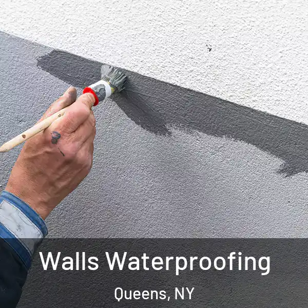  Walls Waterproofing Queens, NY
